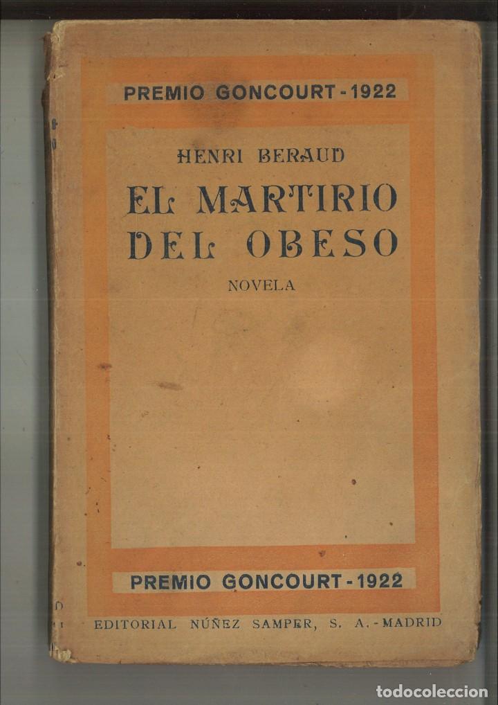 Libros antiguos: EL MARTIRIO DEL OBESO. Henri Beraud - Foto 1