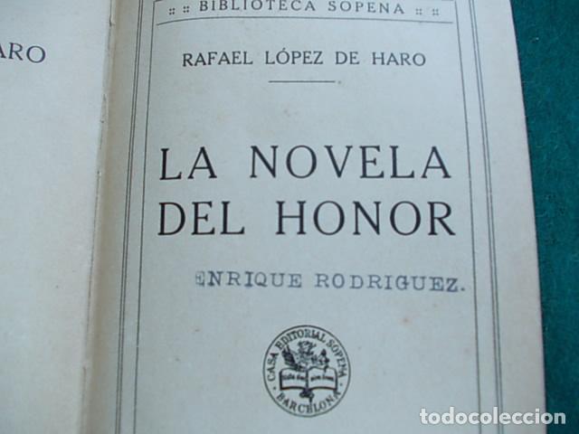 Libros antiguos: La novela del honor Rafael Lopez de Haro - Foto 3