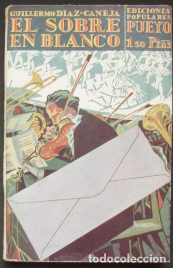 Libros antiguos: El sobre en blanco - D&Iacute;AZ-CANEJA, Guillermo - Foto 1