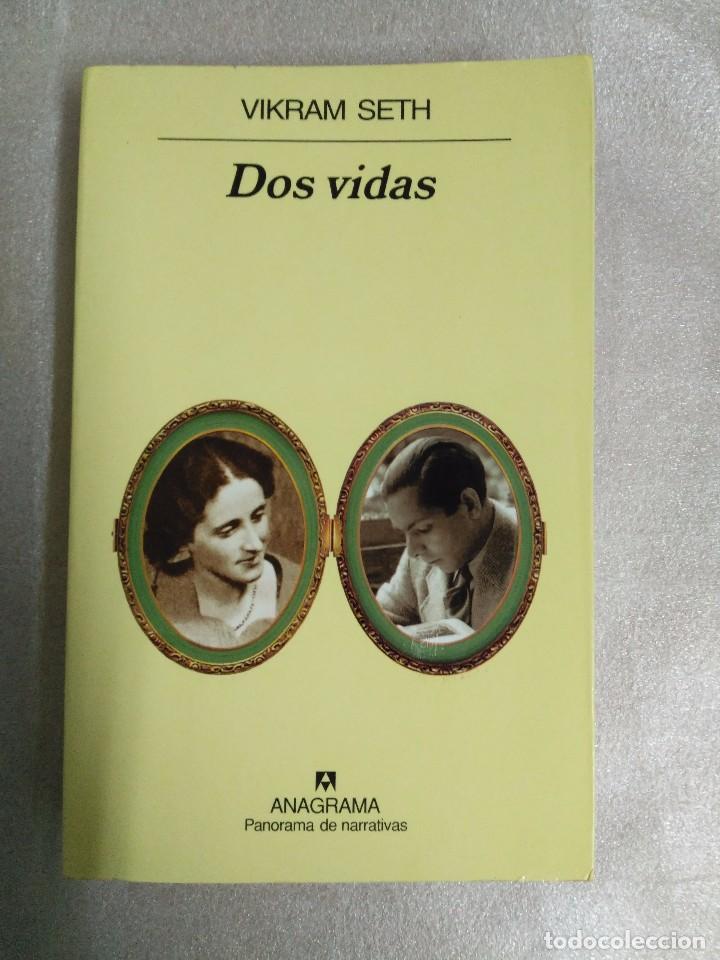 Libros antiguos: DOS VIDAS - VIKRAM SETH ANAGRAMA - Foto 1