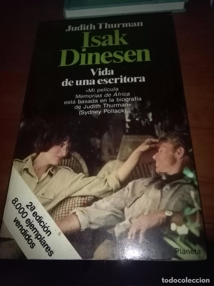 Libros antiguos: ISAK DINESEN. JUDITH THURMAN. VIDA DE UNA ESCRITORA. EST8B2 - Foto 1