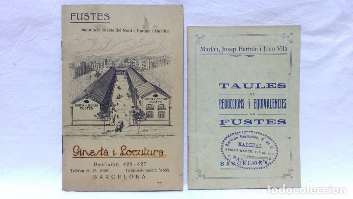 Antiquarische B&uuml;cher: 2 ANTIGUOS LIBROS DE TAULES DE REDUCCIONS I EQUIVALENCIES DE FUSTES. VER DESCRIPCI&Oacute;N.