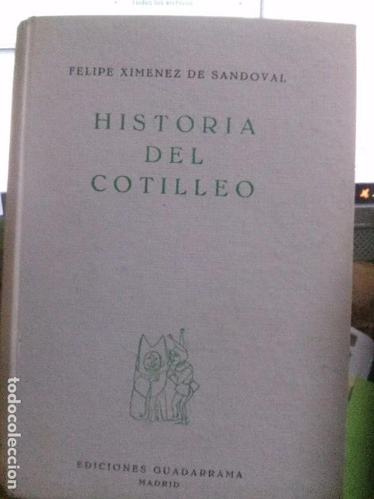 Livres anciens: HISTORIA DEL COTILLEO