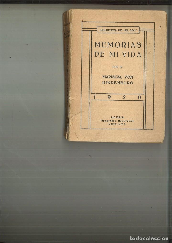 Libros antiguos: MEMORIAS DE MI VIDA. Mariscal von Hindenburg - Foto 1