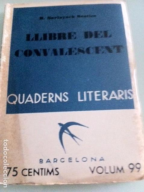 Libros antiguos: LLIBRE DEL CONVALESCENT. R. Surinyach Senties. - Foto 1