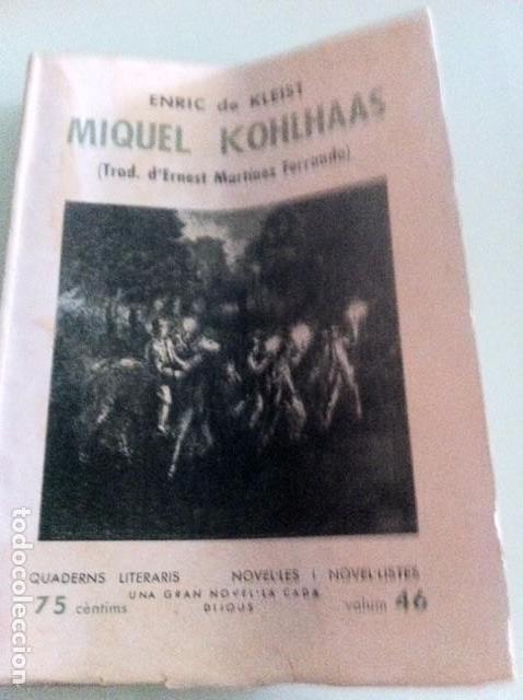 Libros antiguos: MIQUEL KOHLHASS. Enric de Kleist. - Foto 1
