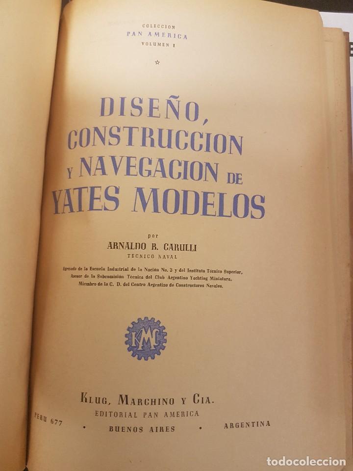 Livres anciens: YATES MODELOS,DISE&Ntilde;O,CONSTRUCCI&Oacute;N Y NAVEGACI&Oacute;N. EDICI&Oacute;N ARGENTINA,CON DESPLEGABLE INTERIOR.