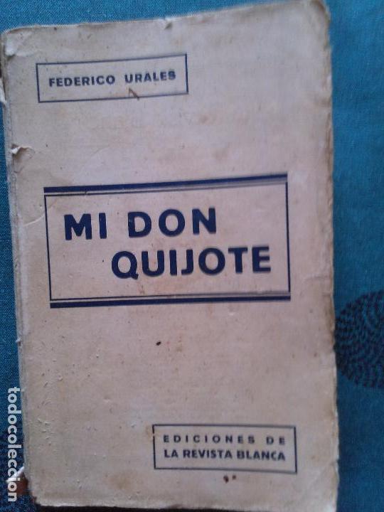 Libros antiguos: Mi don Quijote. Federico Urales - Foto 1