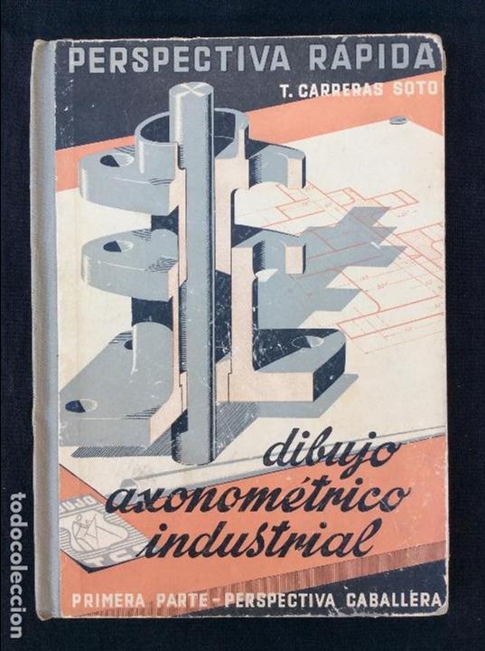 Libros antiguos: Dibujo axonometrico industrial - Foto 1
