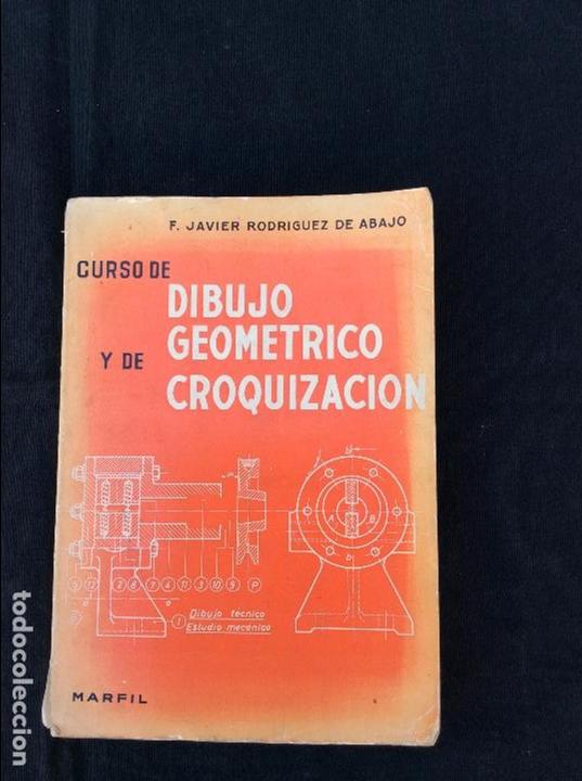 Libros antiguos: Dibujo Geom&eacute;trico y de croquizacion - Foto 1