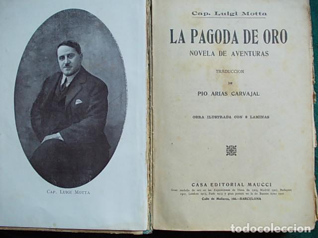 Libros antiguos: Libro La pagoda de oro Luigi Motta - Foto 4