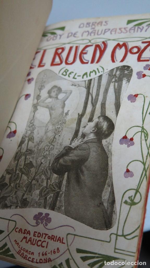 Libros antiguos: 1905.- EL BUEN MOZO. GUY DE MAUPASSANT. ED. MAUCCI - Foto 2