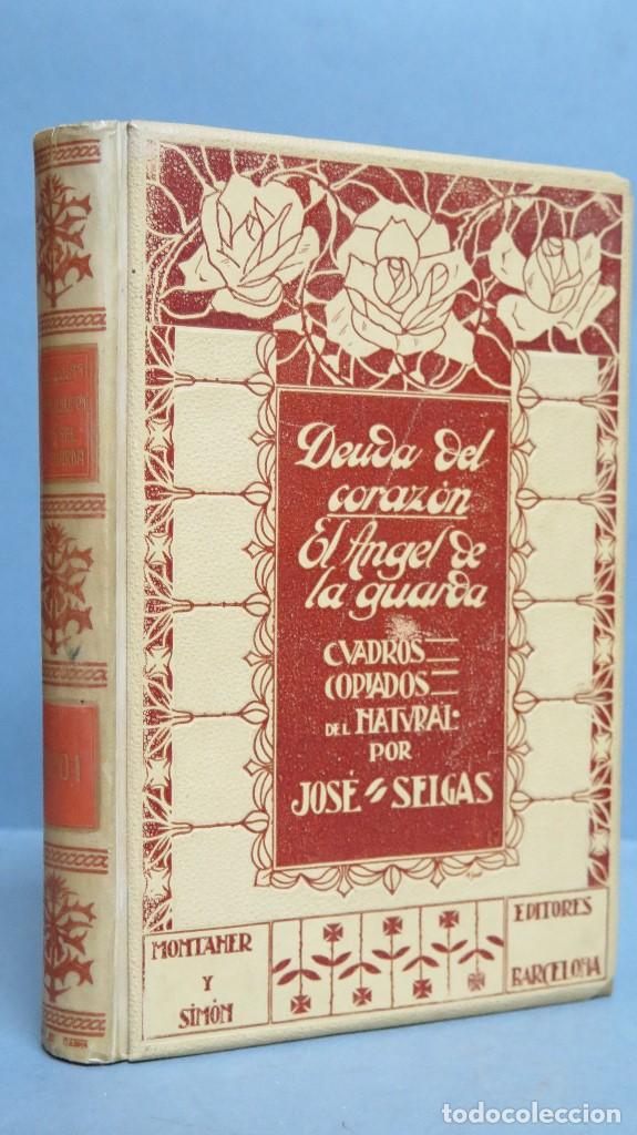 Libros antiguos: 1909.- DEUDA DEL CORAZ&Oacute;N. EL &Aacute;NGEL DE LA GUARDA. JOSE SELGAS - Foto 1