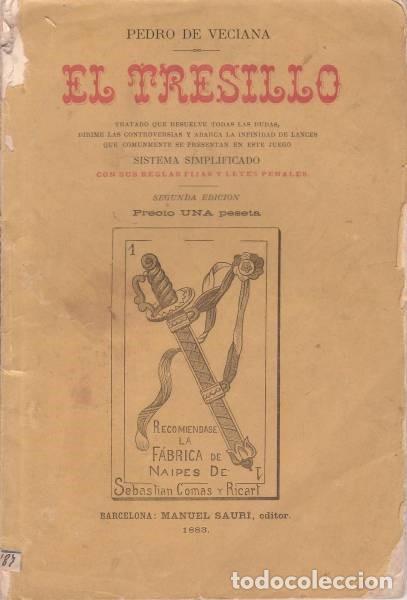 Libros antiguos: PEDRO DE VECIANA: EL TRESILLO. 1883 - Foto 1