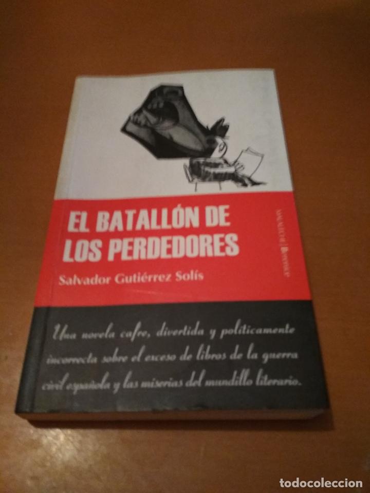 Libros antiguos: El batall&oacute;n de los perdedores - Foto 1