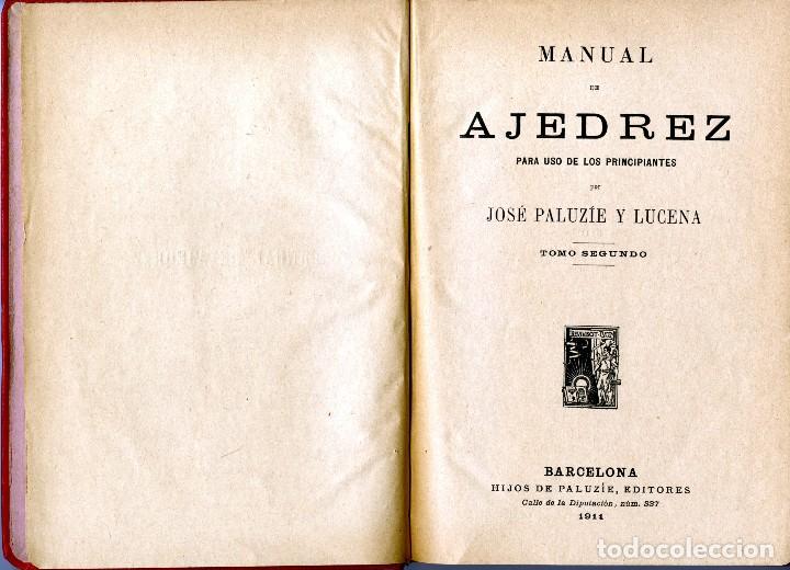 Libros antiguos: Manual de Ajedrez&acute;Jos&eacute; Paluzie y Luzena - Foto 1