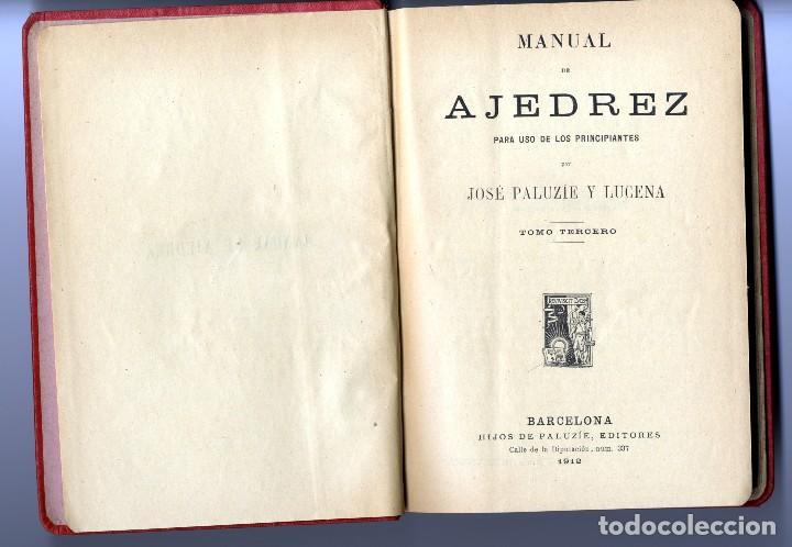 Libros antiguos: Manual de Ajedrez&acute;Jos&eacute; Paluzie y Luzena - Foto 3