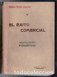 Libros antiguos: El &eacute;xito comercial, Orison Swett Marden - Foto 1