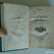 Libros antiguos: 1821 OBRAS DE GARCILASO DE LA VEGA, MADRID LIBRERÍA DE SANCHA, GARCI LASSO