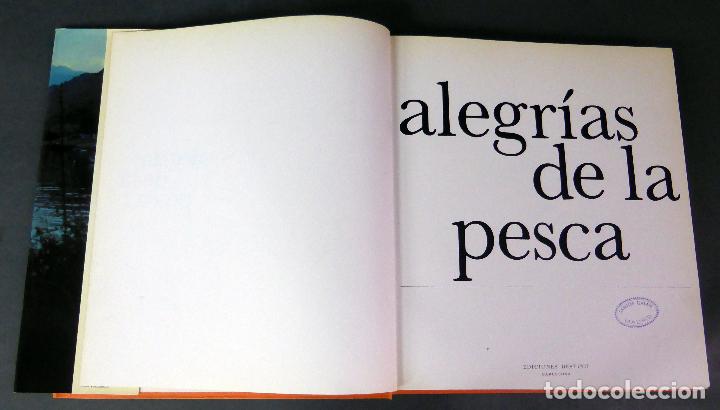 Libros antiguos: Alegr&iacute;as de la Pesca VVAA Ediciones Destino 1975 - Foto 2