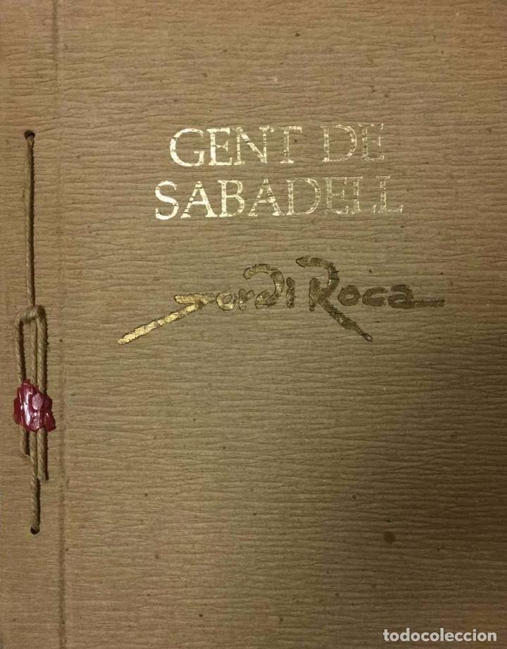 Libros antiguos: GENT DE SABADELL- Jordi Roca - Foto 1