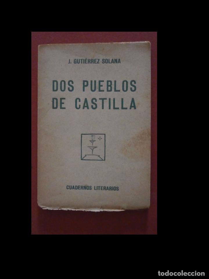 Libros antiguos: Dos pueblos de Castilla. J. Gutierrez Solana - Foto 1