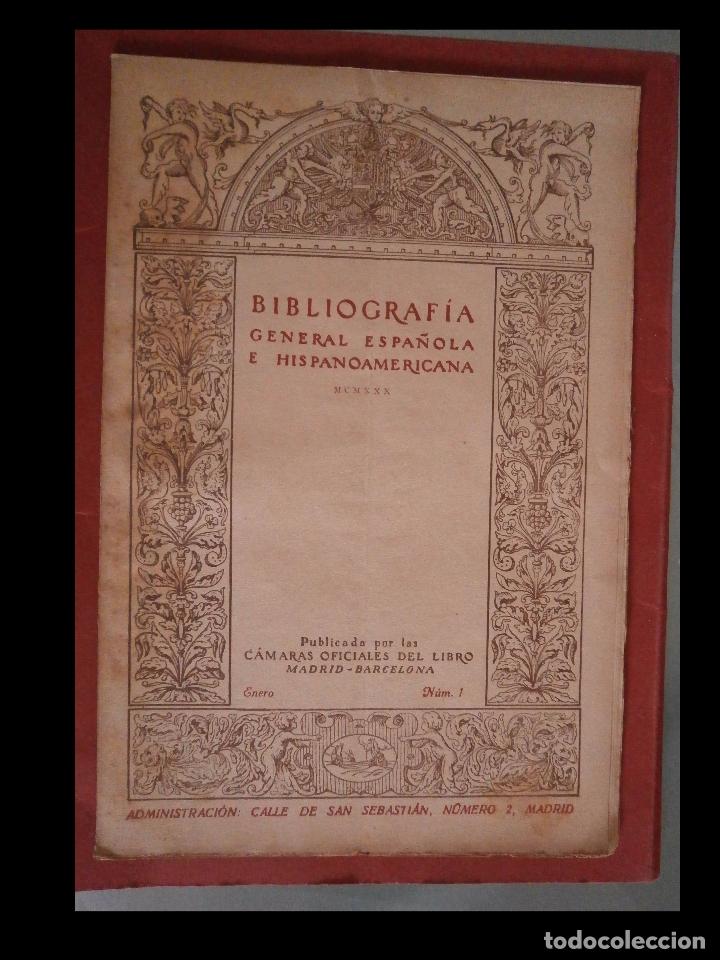 Libri antichi: Bibliografia general Espa&ntilde;ola e HispanoAmericana. N&ordm; 1-12. 1930