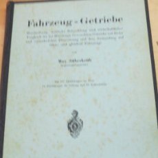 Libros antiguos: FAHRZEUG-GETRIEBE MAX SÜBERKRÜB EDIT VERLAG VON JULIUS SPRINGER AÑO 1929. Lote 99521707