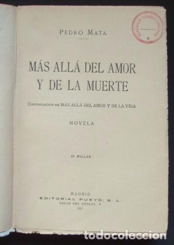 Libros antiguos: M&aacute;s all&aacute; del amor y de la muerte - MATA, Pedro - Foto 3