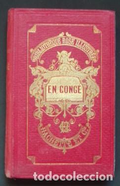Libros antiguos: En cong&eacute; - FLEURIOT, Z&eacute;na&iuml;de, 1886 - Foto 1