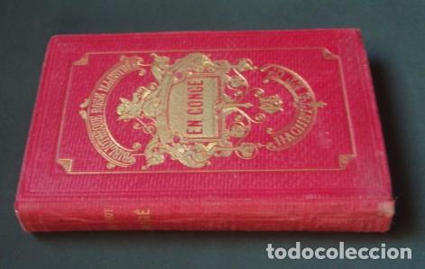 Libros antiguos: En cong&eacute; - FLEURIOT, Z&eacute;na&iuml;de, 1886 - Foto 3