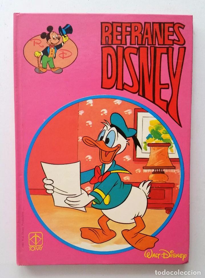 Libros antiguos: REFRANES DISNEY. EDICIONES TORAY, 1985. - Foto 1