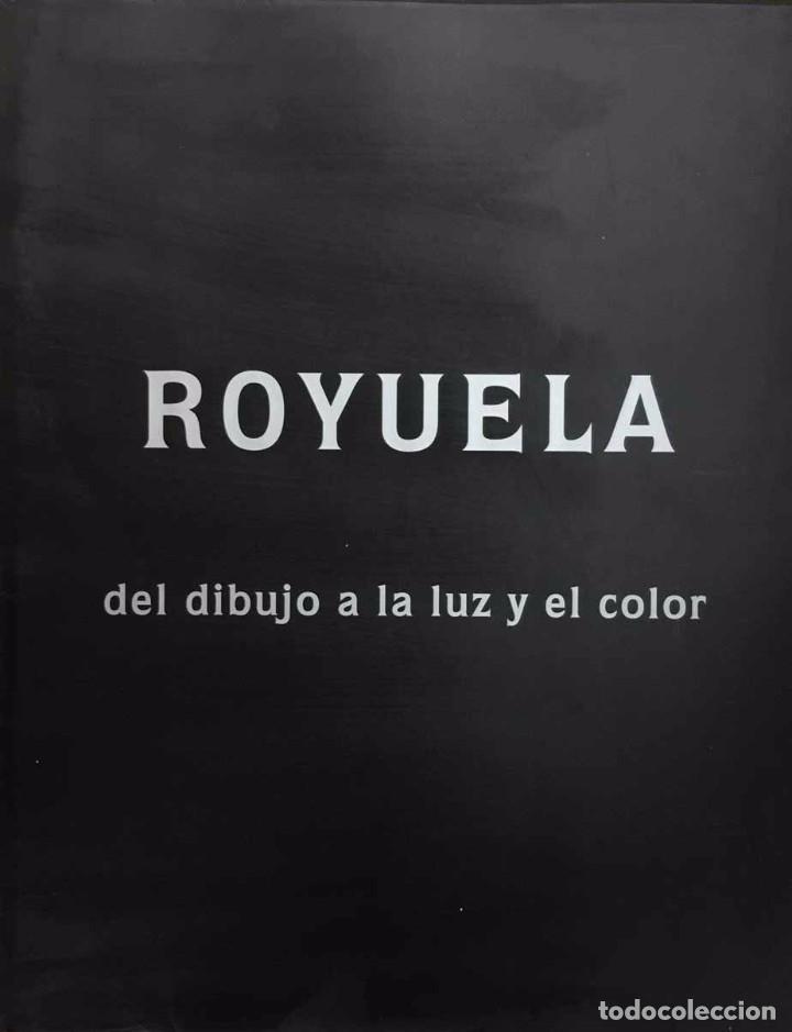 Libros antiguos: ROYUELA- del dibujo a la luz y el color - Foto 1