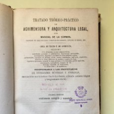 Libros antiguos: AGRIMENSURA Y ARQUITECTURA LEGAL- MARCIAL DE LA CAMARA 1871. Lote 99941163