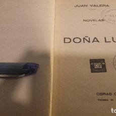 Libros antiguos: DOÑA LUZ JUAN VALERA 1928. Lote 100401271
