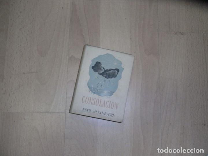 Libros antiguos: Nino Salvaneschi, Consolacion - Foto 1