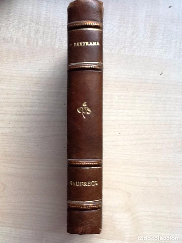 Libros antiguos: NAUFRECS 1907 PRUDENCI BERTRANA EXLIBRIS . - Foto 1