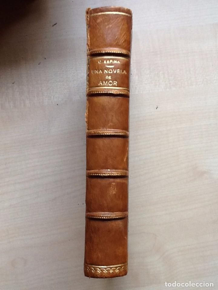 Libros antiguos: UNA NOVELA DE AMOR CONCHA ESPINA 1953  EXLIBRIS . - Foto 1