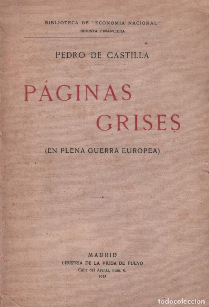 Old books: PAGINAS GRISES - PEDRO DE CASTILLA / MUNDI-2686