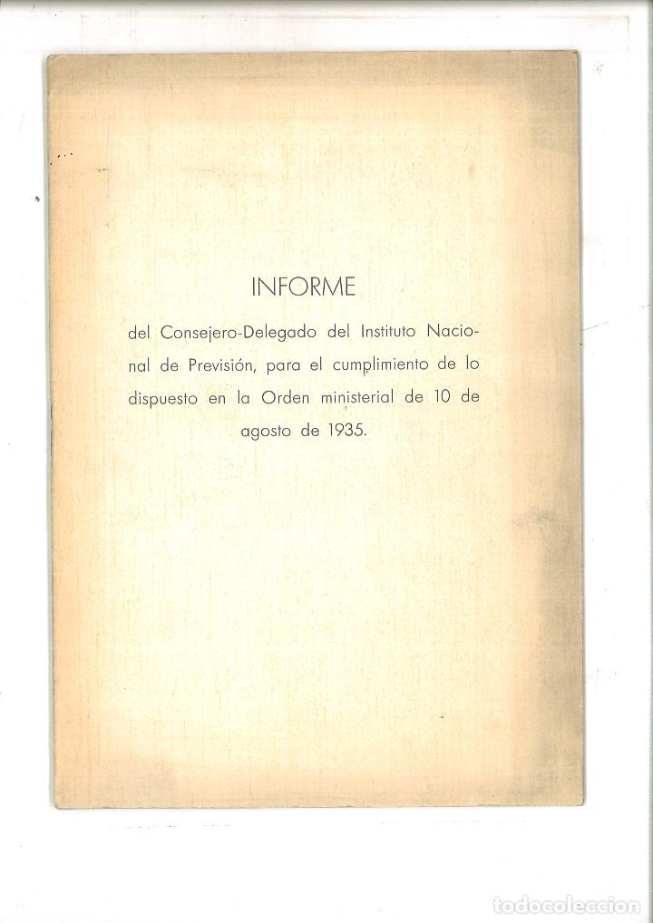 Livres anciens: INFORME DEL CONSEJERO DELEGADO DEL INSTITUTO NACIONAL DE PREVISI&Oacute;N....