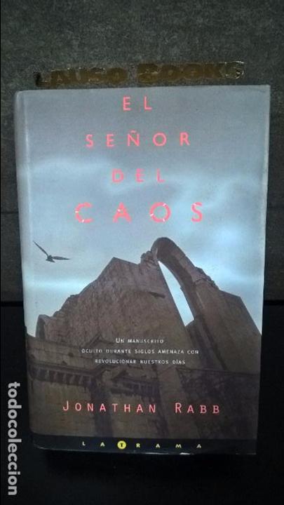 Libros antiguos: EL SE&Ntilde;OR DEL CAOS. JONATHAN RABB. LATRAMA. EDICIONES B PRIMERA EDICION 2000. - Foto 1
