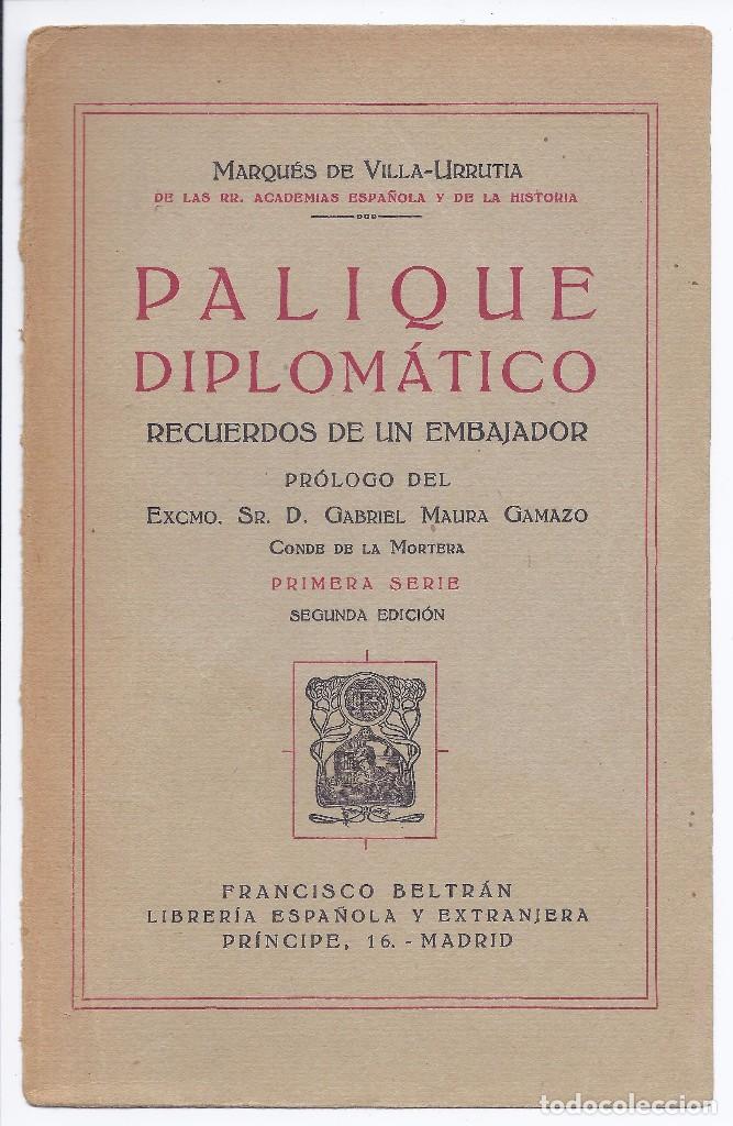 Libros antiguos: Libro Palique Diplom&aacute;tico. Dos tomos. 1928 - Foto 3