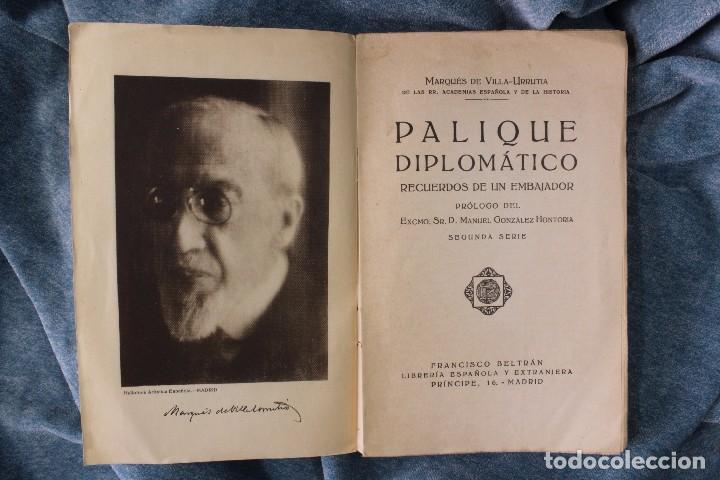 Libros antiguos: Libro Palique Diplom&aacute;tico. Dos tomos. 1928 - Foto 7