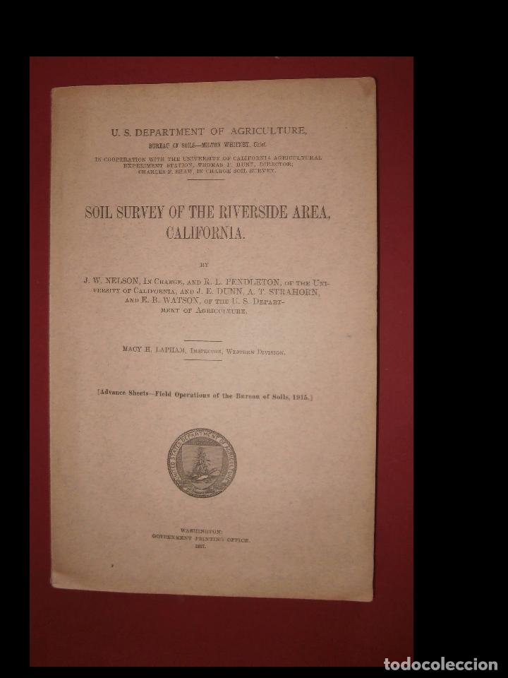 Livres anciens: Soil survey of the riverside area, California. J.W. Nelson.