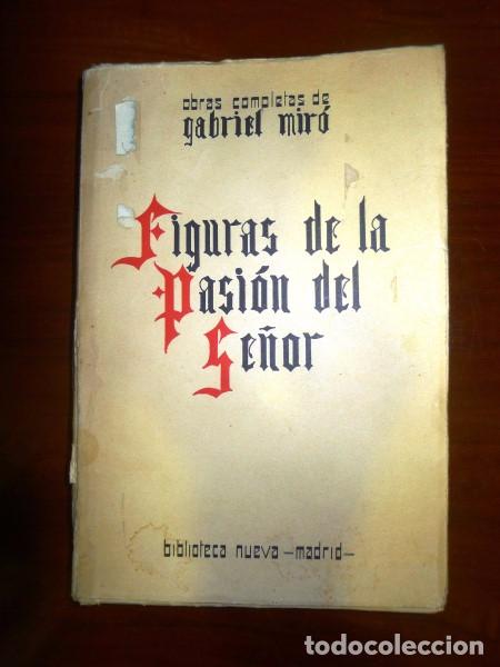 Libros antiguos: MIR&Oacute;, Gabriel. Figuras de la Pasi&oacute;n del Se&ntilde;or - Foto 1
