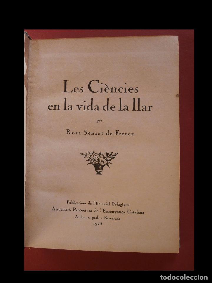 Libros antiguos: Les ci&egrave;ncies en la vida de la llar. Rosa Sensat de Ferrer - Foto 2
