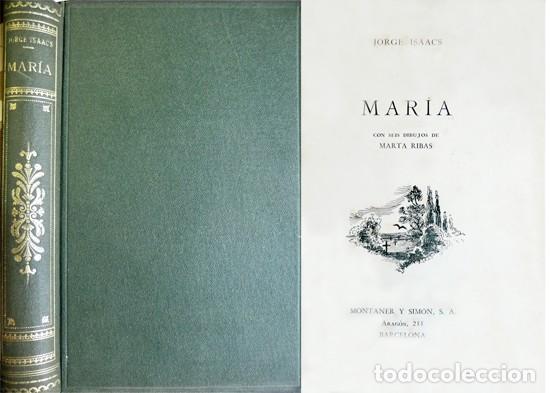 Libros antiguos: ISAACS, Jorge. Mar&iacute;a. (hacia 1946). - Foto 1