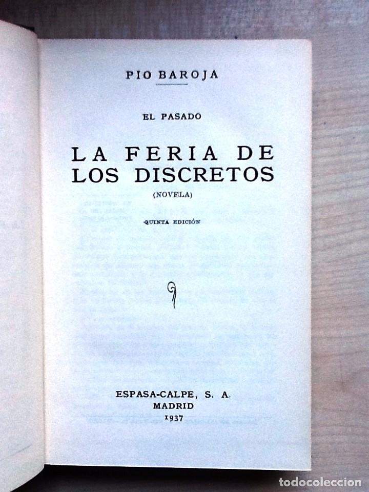 Libros antiguos: LA FERIA DE LOS DISCRETOS PIO BAROJA 1937 . exlibris - Foto 3