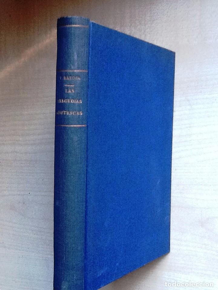Libros antiguos: LAS TRAGEDIAS GROTESCAS  PIO BAROJA 1931 . exlibris - Foto 1