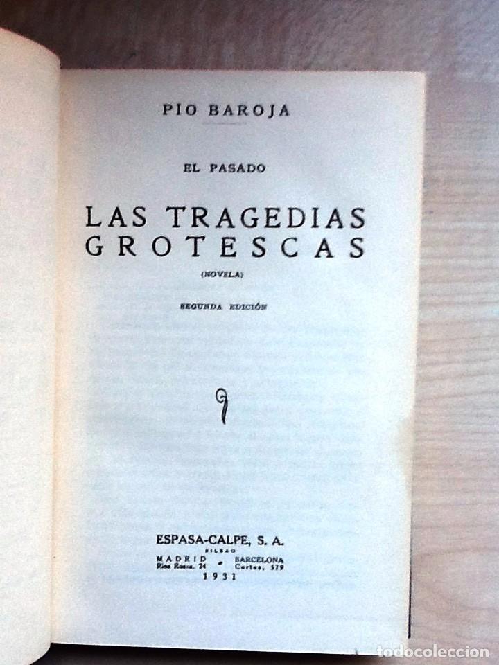 Libros antiguos: LAS TRAGEDIAS GROTESCAS  PIO BAROJA 1931 . exlibris - Foto 2